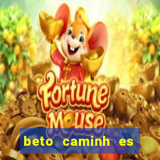 beto caminh es lajeado rs